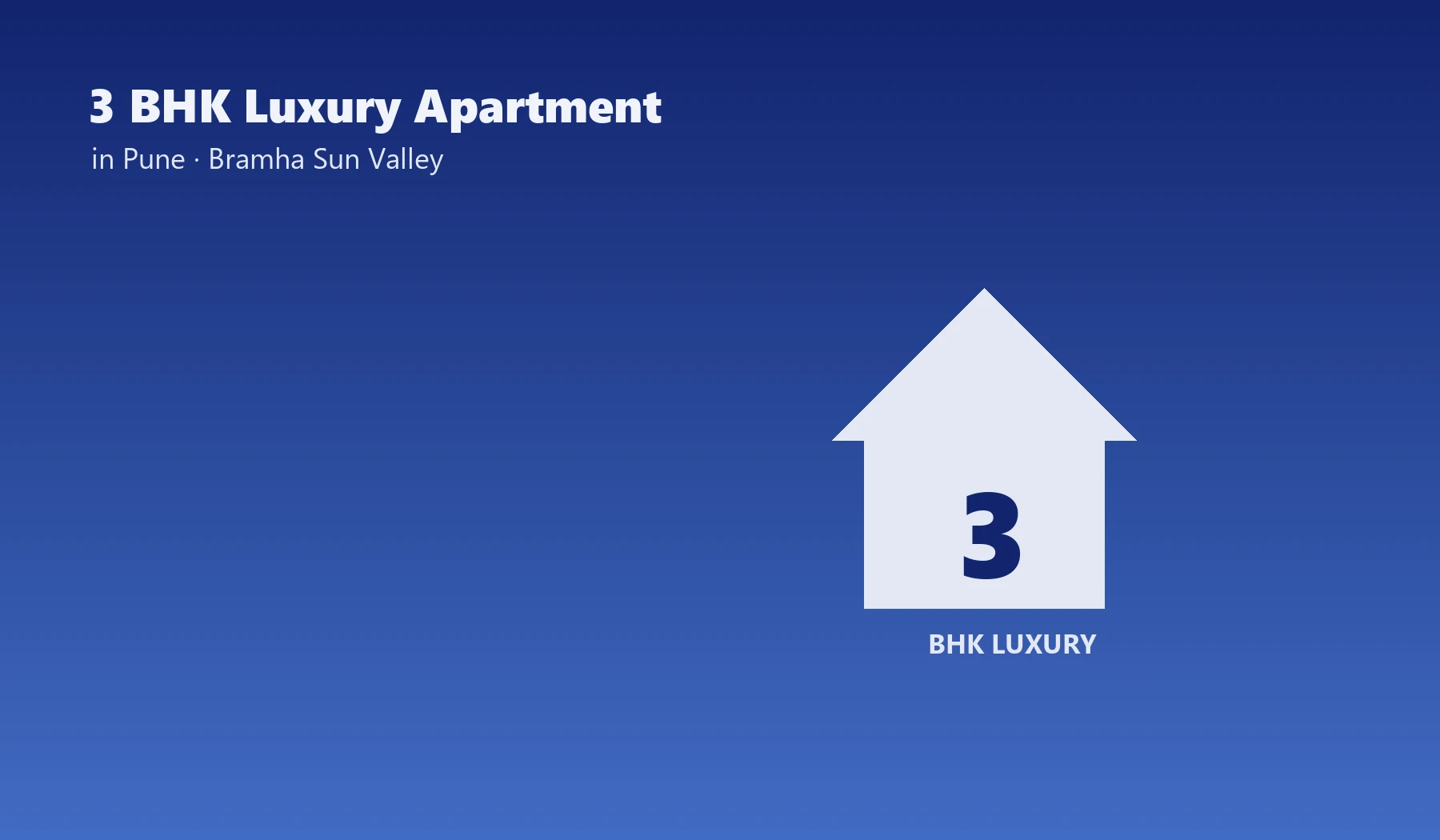 3 BHK Luxury Apartment in Pune - Bramha Sun Valley