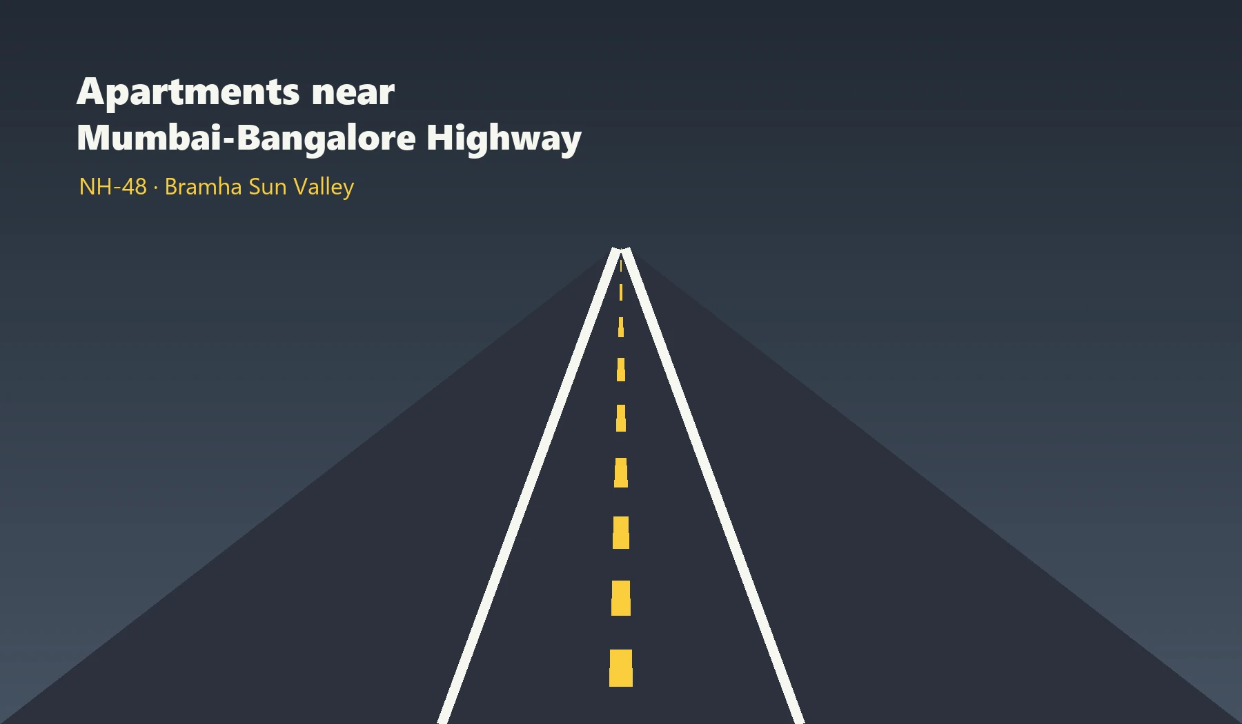 Apartments near Mumbai-Bangalore Highway (NH-48) - Bramha Sun Valley