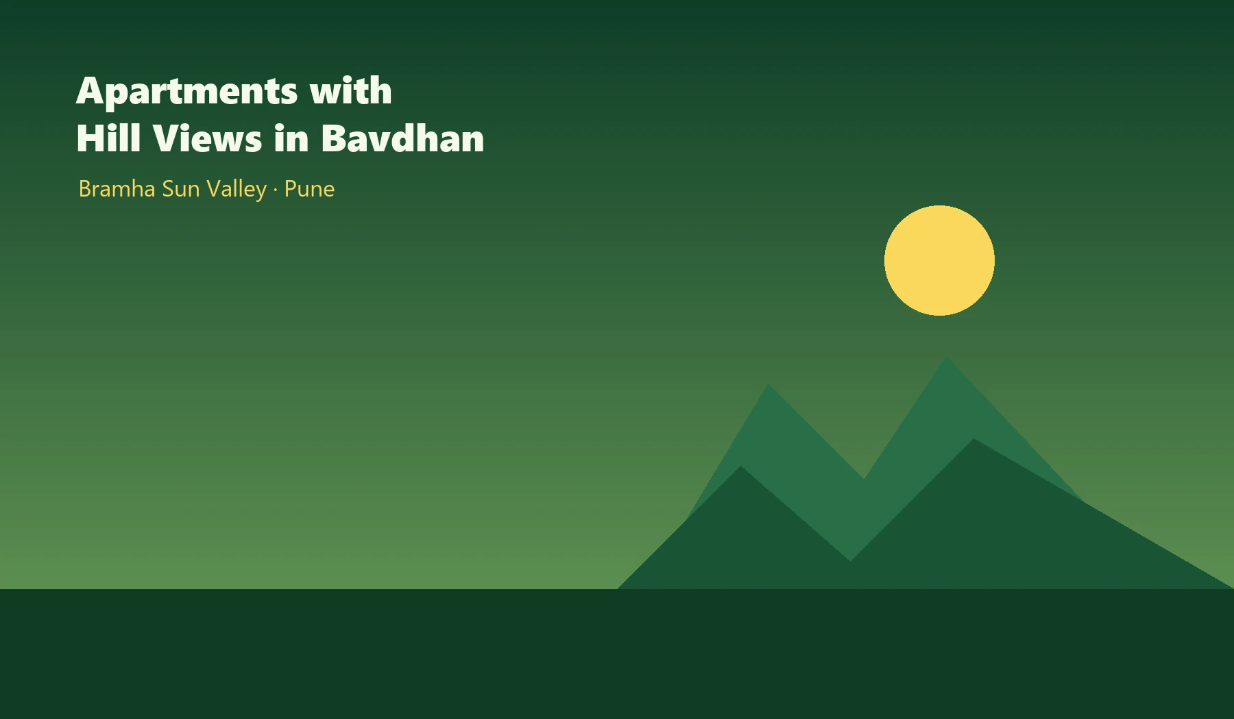 Apartments with hill views in Bavdhan - Bramha Sun Valley