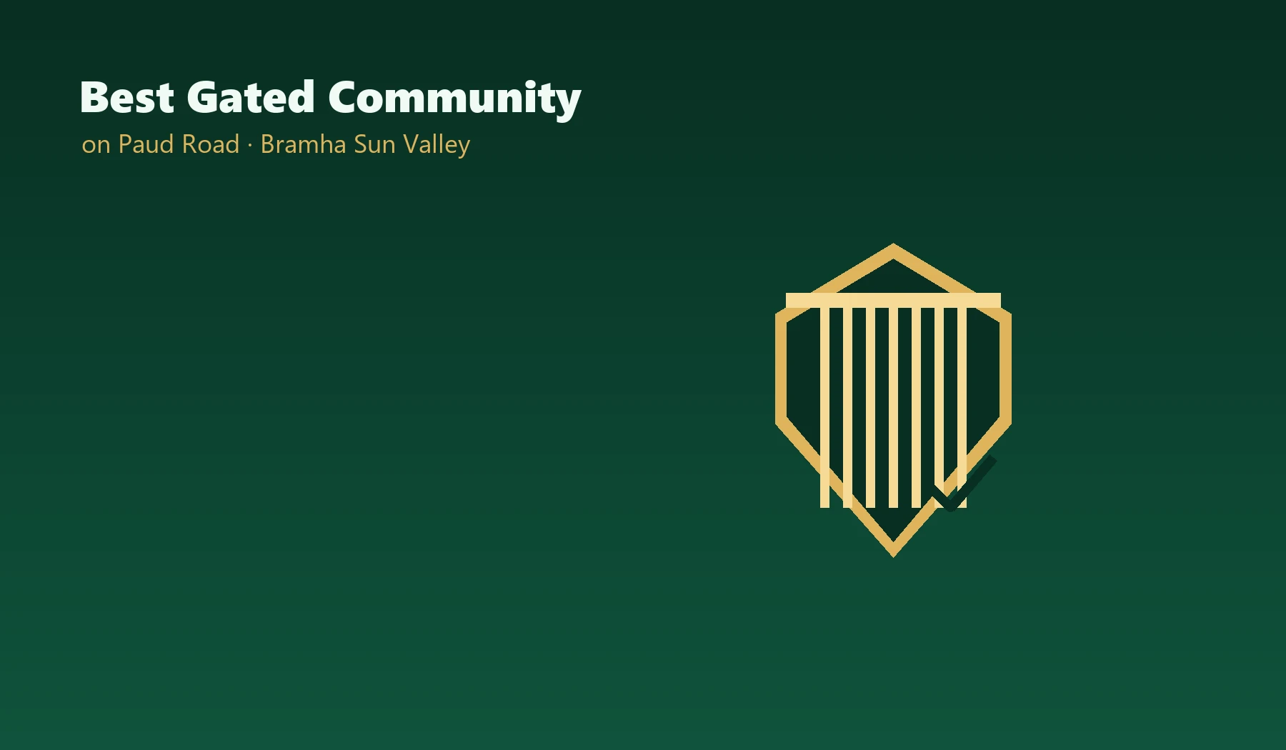 Best Gated Community on Paud Road - Bramha Sun Valley